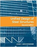 Unified Design of Steel Structures (Hardcover, 2 Rev ed)