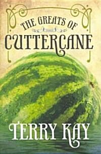 The Greats of Cuttercane: The Southern Stories (Hardcover)