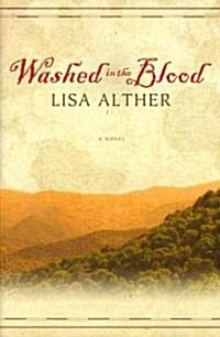 Washed in the Blood (Hardcover, New)