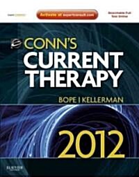Conns Current Therapy 2012 (Hardcover, Pass Code, 1st)