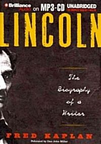 Lincoln: The Biography of a Writer (MP3 CD)