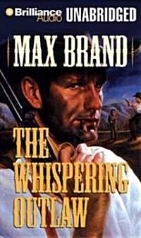 The Whispering Outlaw (MP3 CD)