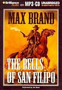 The Bells of San Filipo (MP3 CD)