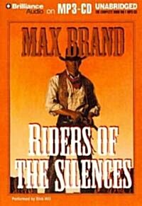 Riders of the Silences (MP3 CD)