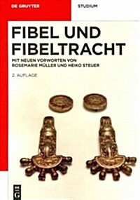 Fibel Und Fibeltracht (Paperback, 2)