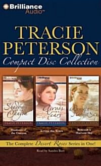 Tracie Peterson Compact Disc Collection: Shadows of the Canyon, Across the Years, Beneath a Harvest Sky (Audio CD)
