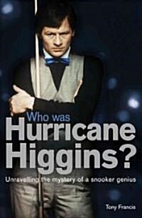 Who Was Hurricane Higgins? (Hardcover)