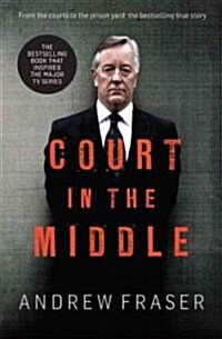 Court in the Middle (Paperback)