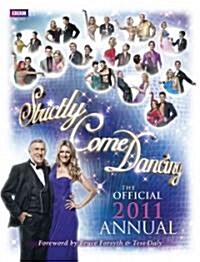 Strictly Come Dancing: The Official 2011 Annual (Hardcover)