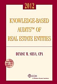 Knowledge-Based Audits of Real Estate Entities 2012 (Paperback)
