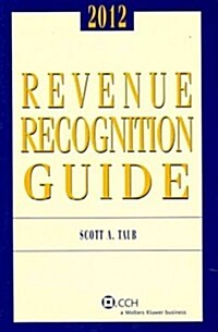 Revenue Recognition Guide 2012 (Paperback)