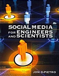 Social Media for Engineers and Scientists (Paperback)