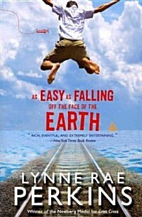 As Easy as Falling Off the Face of the Earth (Paperback)