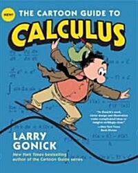 [중고] The Cartoon Guide to Calculus (Paperback)