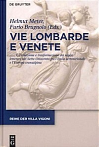 Vie Lombarde e Venete (Hardcover)