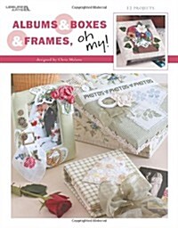 Albums & Boxes & Frames, Oh My! (Paperback)