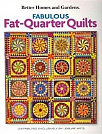 Fabulous Fat-Quarter Quilts (Leisure Arts #4287) (Hardcover)