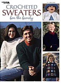 Crocheted Sweaters for the Family (Paperback)