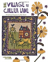 The Village at Chelsea Lane (Paperback)