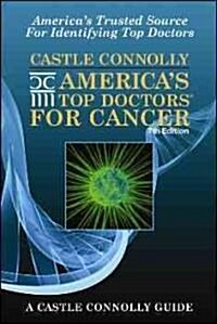 Americas Top Doctors for Cancer (Paperback, 7)