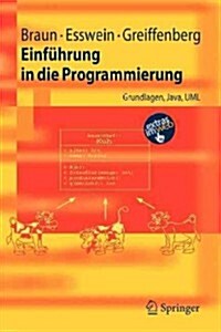 Einf?rung in Die Programmierung: Grundlagen, Java, UML (Paperback, 2006)