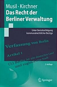 Das Recht Der Berliner Verwaltung (Paperback, 2nd)