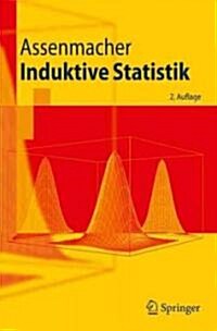 Induktive Statistik (Paperback, 2, 2., Uberarb. Au)