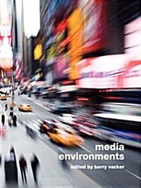 Media Environments (Paperback)