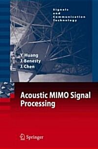 Acoustic Mimo Signal Processing (Paperback)