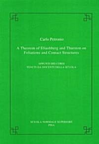 A Theorem of Eliashberg and Thurston on Foliations and Contact Structures (Paperback)