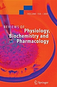 Reviews of Physiology, Biochemistry and Pharmacology 158 (Paperback)