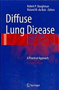 Diffuse Lung Disease: A Practical Approach (Hardcover, 2, 2012)