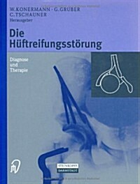 Die H?treifungsst?ung: Diagnose Und Therapie (Hardcover, 1999)