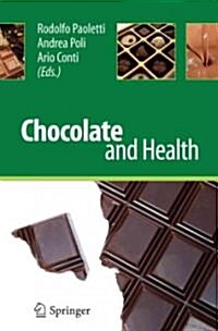 Chocolate and Health (Hardcover, 2012)
