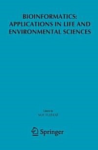 Bioinformatics: Applications in Life and Environmental Sciences (Paperback)
