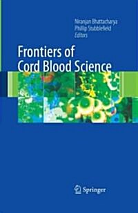 Frontiers of Cord Blood Science (Paperback)