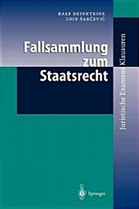 Fallsammlung Zum Staatsrecht (Paperback)