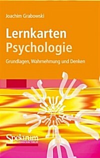 Lernkarten Psychologie: Grundlagen, Wahrnehmung Und Denken (Hardcover, 2007)