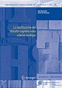 La Riabilitazione Dei Disturbi Cognitivi Nella Sclerosi Multipla (Paperback)
