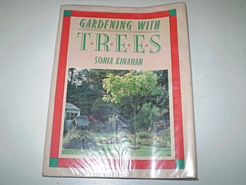 Gardening With Trees (Hardcover)