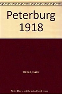 Peterburg 1918 (Paperback)