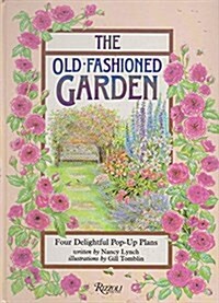The Old-Fashioned Garden (Hardcover, Pop-Up)