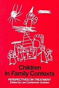 Children in Family Contexts (Hardcover)