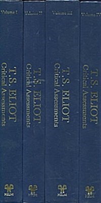 T.S. Eliot Critical Assessments (Hardcover)