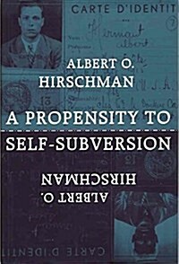 A Propensity to Self-Subversion (Hardcover)