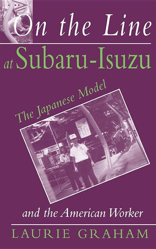 On the Line at Subaru-Isuzu: Their Systematics, Biology, and Evolution (Hardcover)