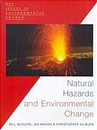 Natural Hazards and Environmental Change (Paperback)