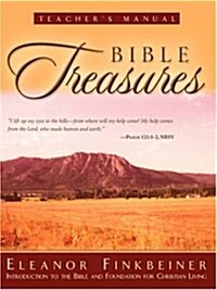 Bible Treasures Teachers Manual (Paperback)