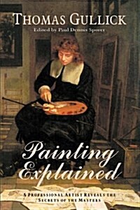 Painting Explained (Paperback)