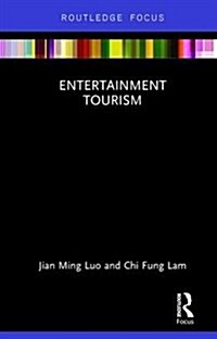 Entertainment Tourism (Hardcover)